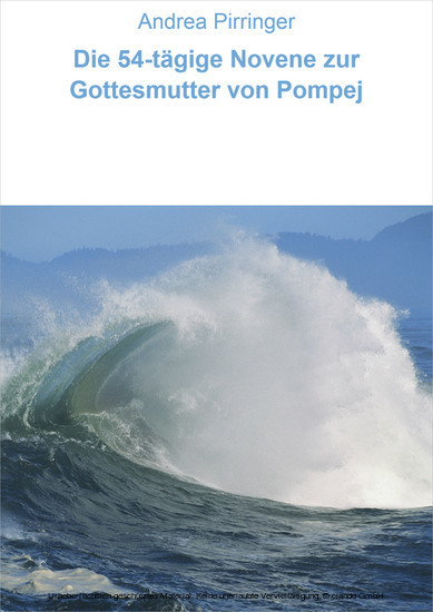 Die 54-tägige Novene zur Gottesmutter von Pompej main product photo