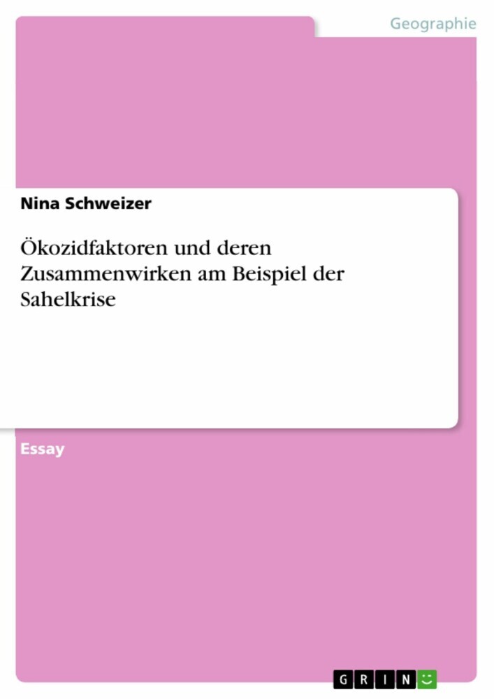 Ökozidfaktoren und deren Zusammenwirken am Beispiel der Sahelkrise main product photo