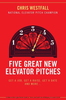 Five Great New Elevator Pitches