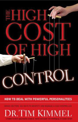 The High Cost of High Control