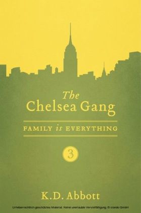 The Chelsea Gang: Family is Everything