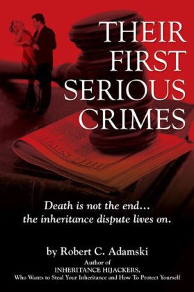 THEIR FIRST SERIOUS CRIMES