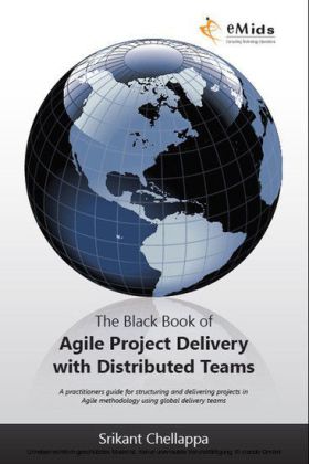 The Black Book of Agile Project Delivery with Distributed Teams