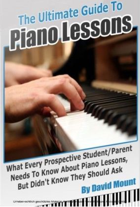 The Ultimate Guide To Piano Lessons