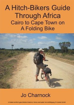 A Hitch-Biker's Guide Through Africa