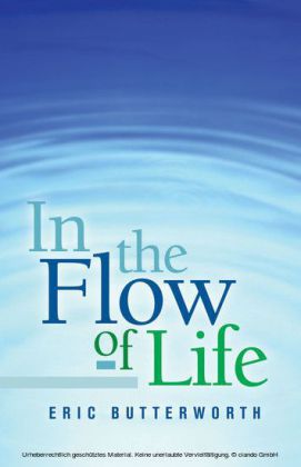 In the Flow of Life