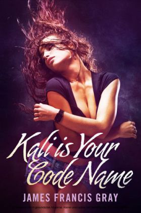 Kali is Your Code Name