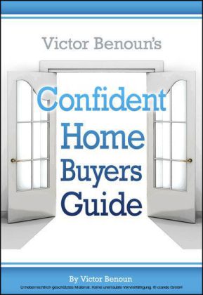 Victor Benoun's Confident Homebuyer's Guide