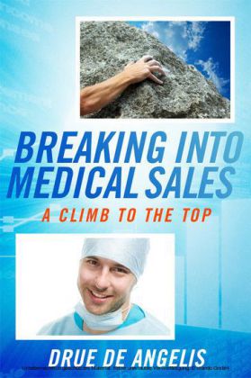 Breaking into Medical Sales