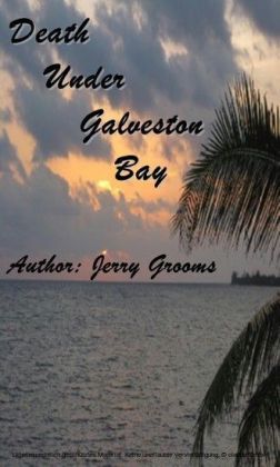 Death Under Galveston Bay