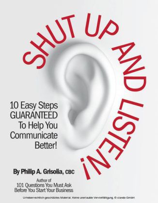 Shut Up and Listen!