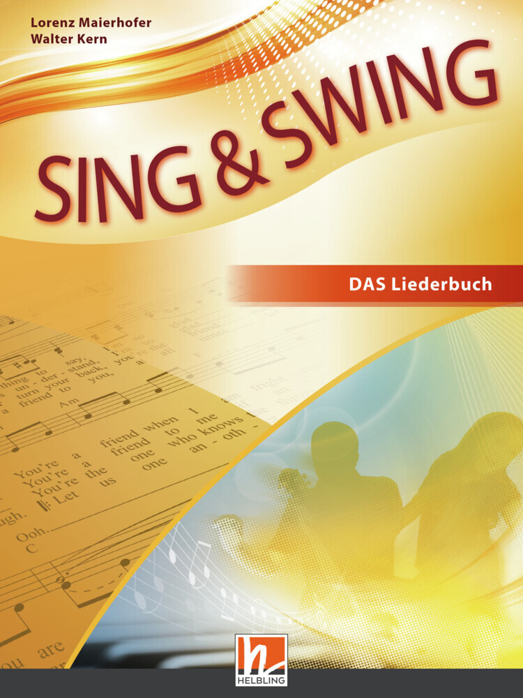 Sing & Swing DAS neue Liederbuch - Schülerbuch main product photo