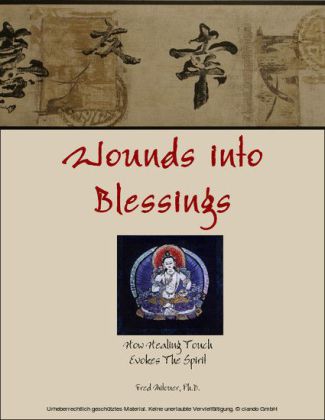 Wounds Into Blessings