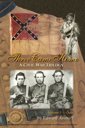 Three Came Home - Volume II - Sam