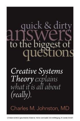 Quick and Dirty Answers to the Biggest of Questions