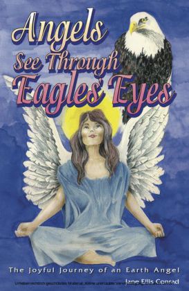 Angels See Through Eagles' Eyes