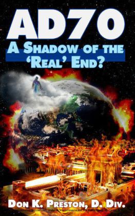 AD 70: A Shadow of the 'Real' End?
