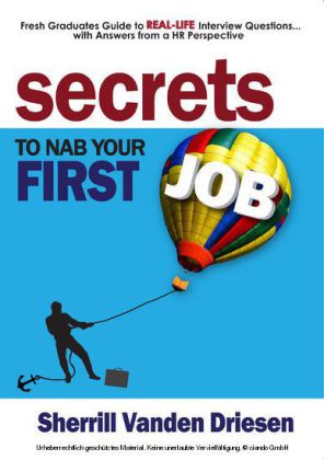 Secrets to Nab Your First Job