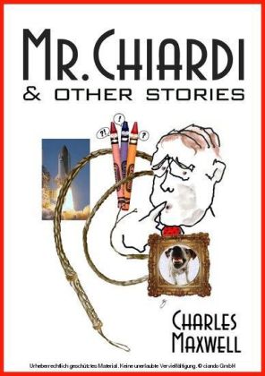 Mr. Chiardi & Other Stories