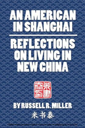 An American in Shanghai