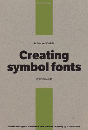 A Pocket Guide to Creating Symbol Fonts