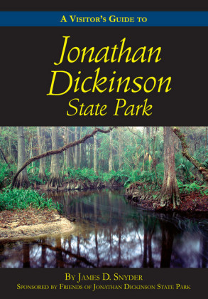 A Visitor's Guide to Jonathan Dickinson State Park