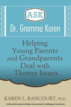 Ask Dr. Gramma Karen