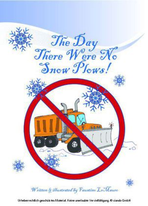 The Day There Were No Snowplows