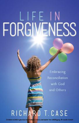 Life In Forgiveness