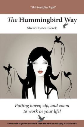 The Hummingbird Way