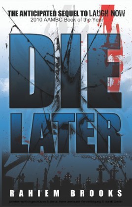 Die Later