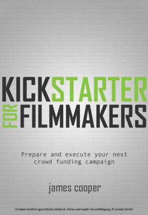 Kickstarter for Filmmakers