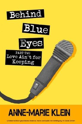Behind Blue Eyes - Love Ain't for Keeping