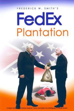 Frederick W. Smith's Fedex Plantation