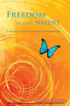 Freedom Is Your Nature