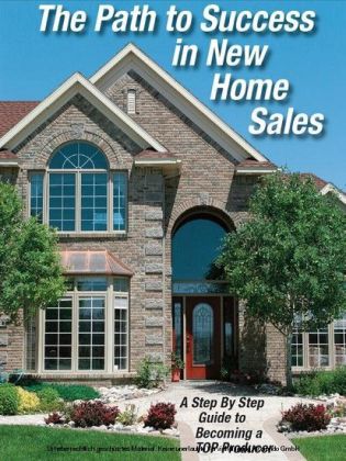 The Path to Success in New Home Sales
