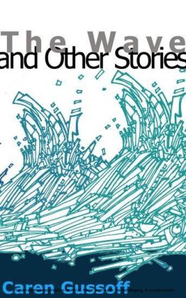 The Wave and Other Stories