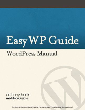Easy WP Guide WordPress Manual