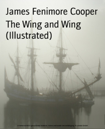 The Wing and Wing (Illustrated)