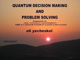 SUPPLEMENT I: Quantum Decision making and Problem Solving