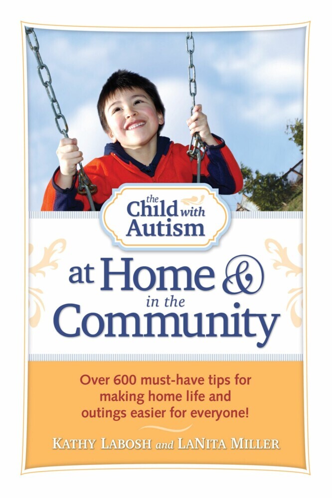 The Child with Autism at Home and in the Community main product photo
