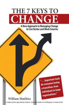 The 7 Keys to Change