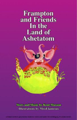 Frampton and Friends In The Land of Ashetatom