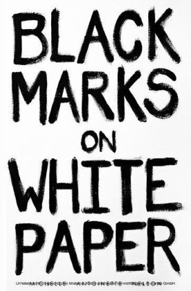 Black Marks on White Paper