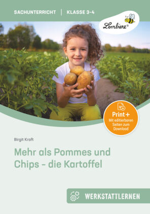 Mehr als Pommes und Chips - die Kartoffel, m. 1 Beilage