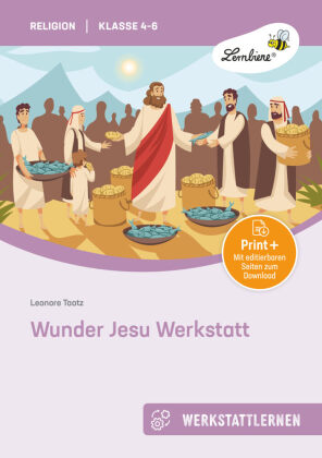 Wunder Jesu Werkstatt, m. 1 Beilage