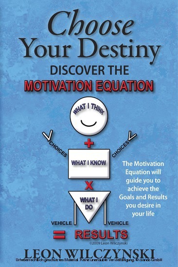 Choose Your Destiny (Discover The Motivation Equation) main product photo