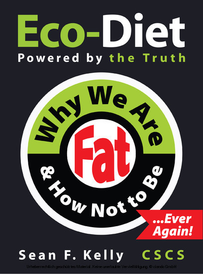 Why We Are Fat and How Not To Be, Ever Again! main product photo