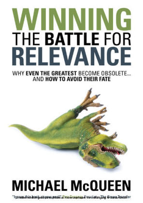 Winning the Battle for Relevance