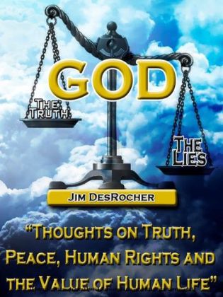 God - The Truth -- The Lies